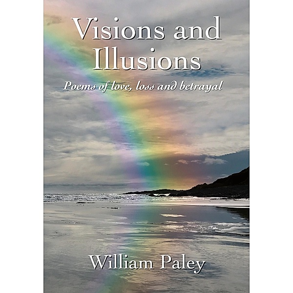 Visions and Illusions / Brown Dog Books, William Paley