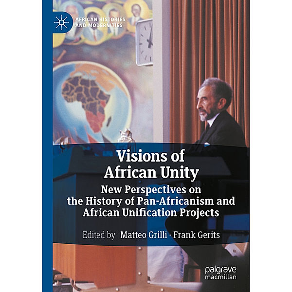 Visions of African Unity