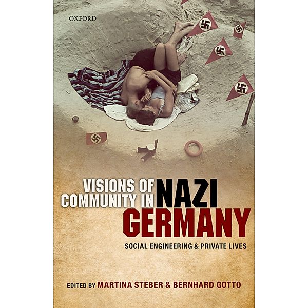 Visions of Community in Nazi Germany