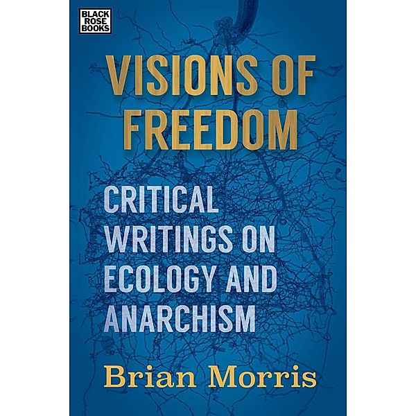 Visions of Freedom, Morris Brian Morris