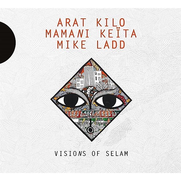 Visions Of Selam, Arat Kilo, Mamani Keita, Mike Ladd