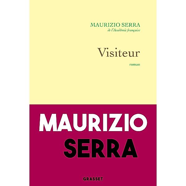 Visiteur / Littérature Française, Maurizio Serra