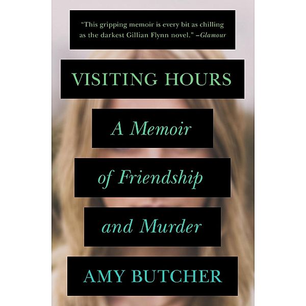 Visiting Hours, Amy Butcher
