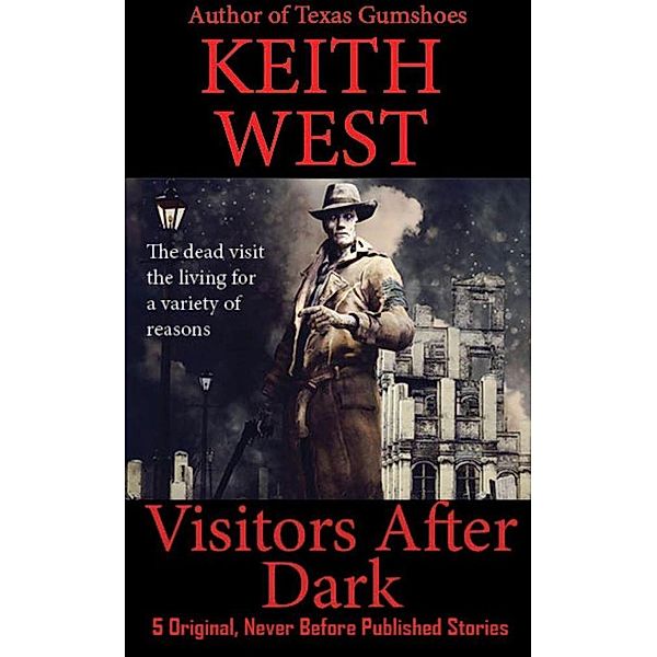 Visitors After Dark, Keith West