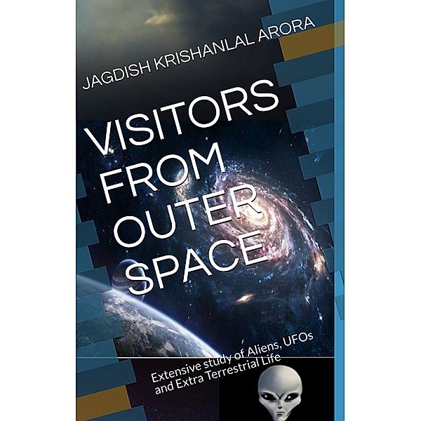 Visitors from Outer Space, Jagdish Krishanlal Arora