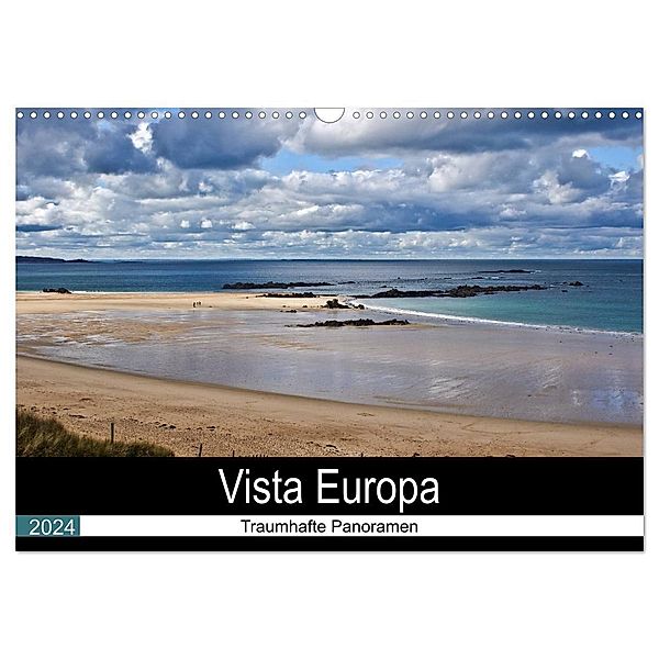 Vista Europa - Traumhafte Panoramen (Wandkalender 2024 DIN A3 quer), CALVENDO Monatskalender, Thomas Becker