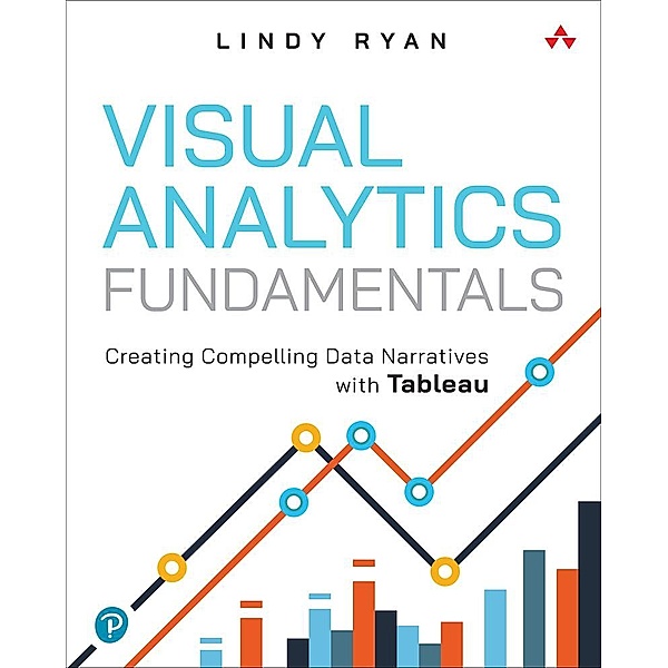 Visual Analytics Fundamentals, Lindy Ryan