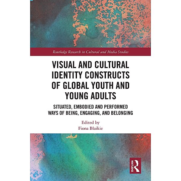 Visual and Cultural Identity Constructs of Global Youth and Young Adults