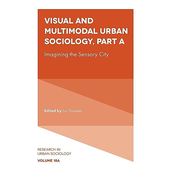 Visual and Multimodal Urban Sociology