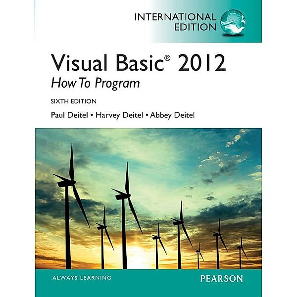 Visual Basic 2012 How to Program, Paul Deitel, Harvey M. Deitel, Abbey Deitel