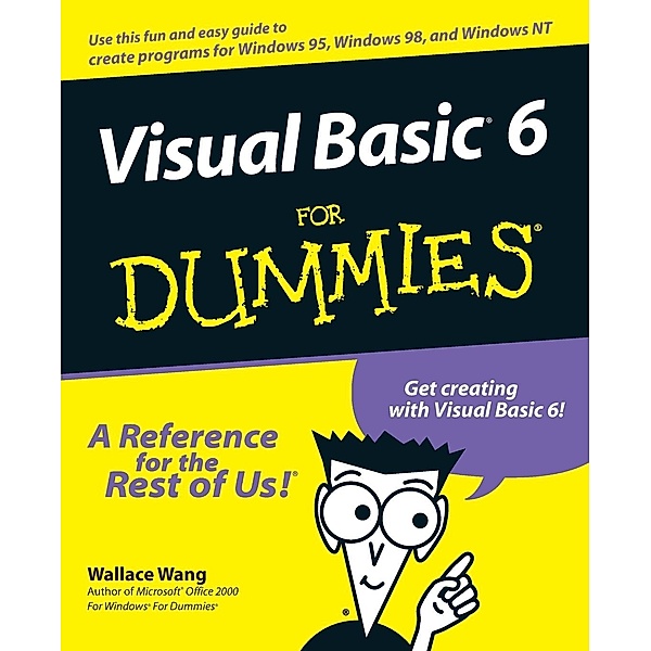 Visual Basic 6 For Dummies, Wang