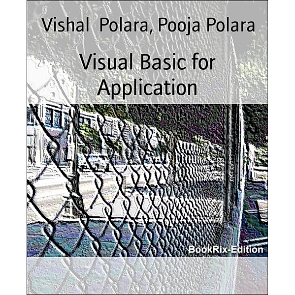 Visual Basic for Application, Vishal Polara, Pooja Polara