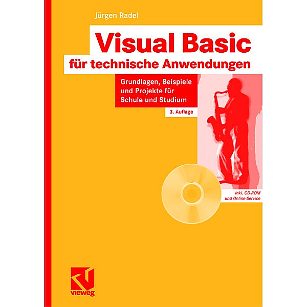 Visual Basic für technische Anwendungen, m. CD-ROM, Jürgen Radel