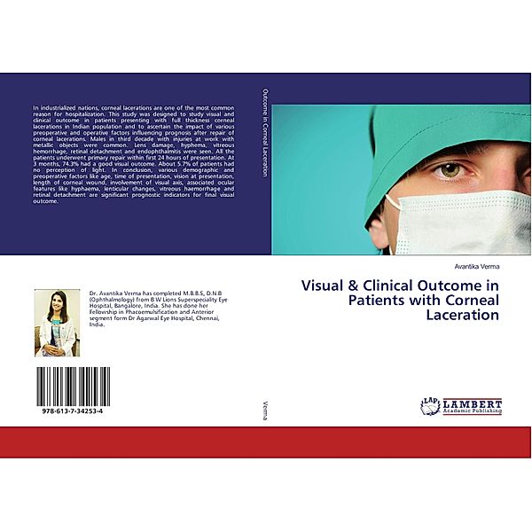 Visual & Clinical Outcome in Patients with Corneal Laceration, Avantika Verma