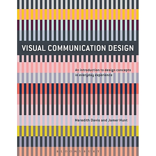 Visual Communication Design / Required Reading Range, Meredith Davis, Jamer Hunt