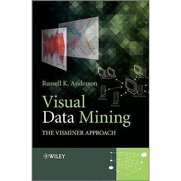 Visual Data Mining, Russell K. Anderson