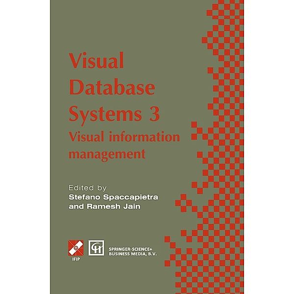 Visual Database Systems 3 / IFIP Advances in Information and Communication Technology