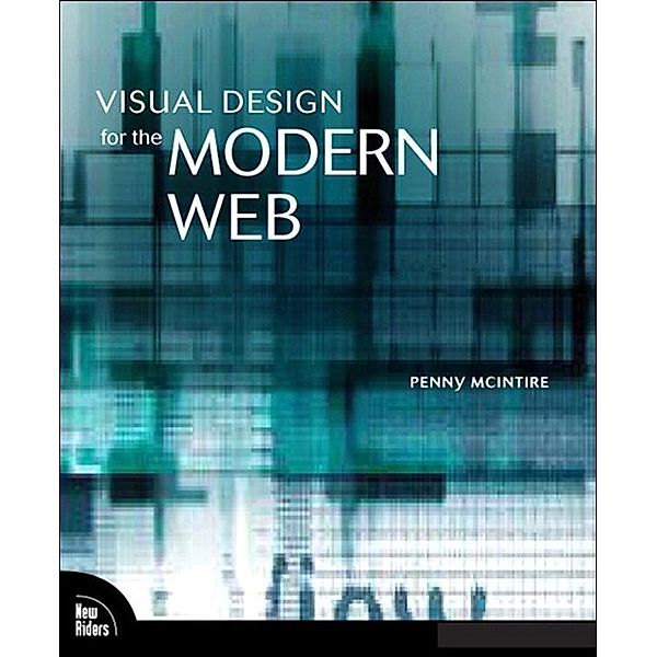 Visual Design for the Modern Web, Penny McIntire