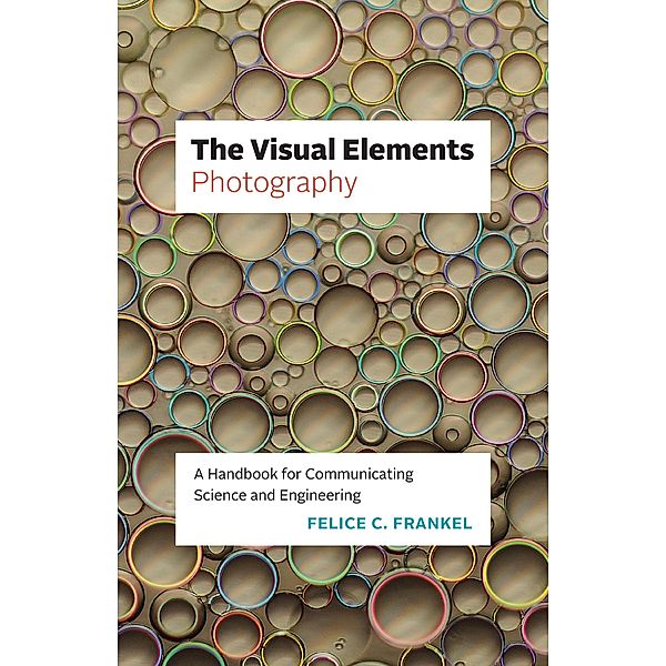 Visual Elements-Photography, Frankel Felice C. Frankel