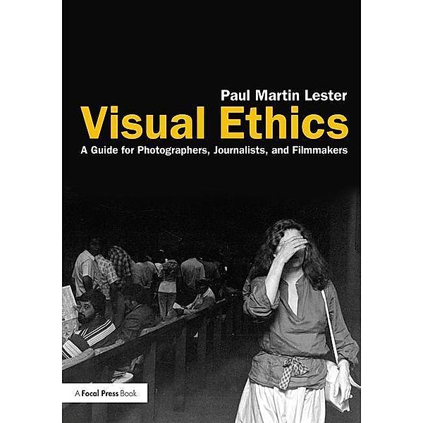 Visual Ethics, Paul Martin (California State University, Fullerton, USA) Lester