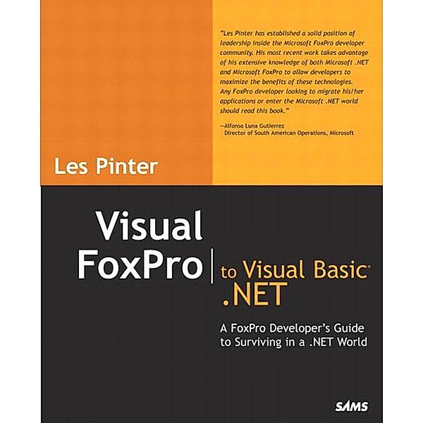 Visual FoxPro to Visual Basic .NET, Les Pinter