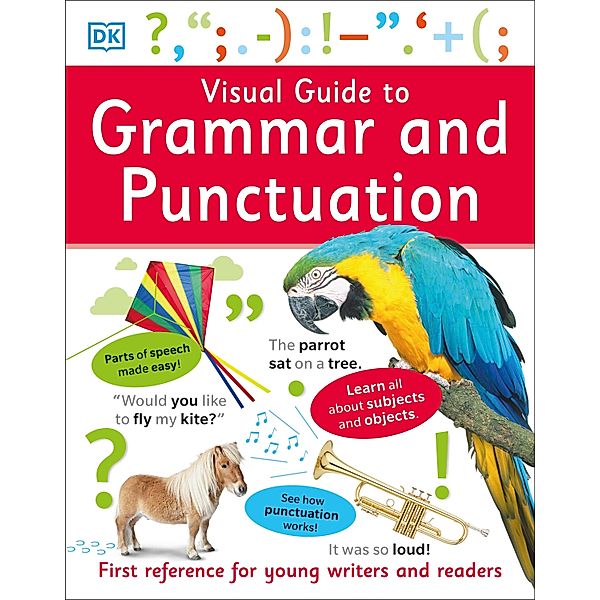 Visual Guide to Grammar and Punctuation, Dk