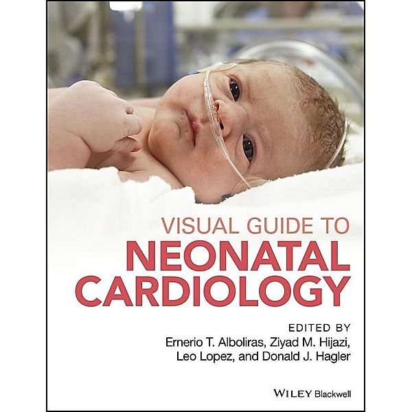 Visual Guide to Neonatal Cardiology