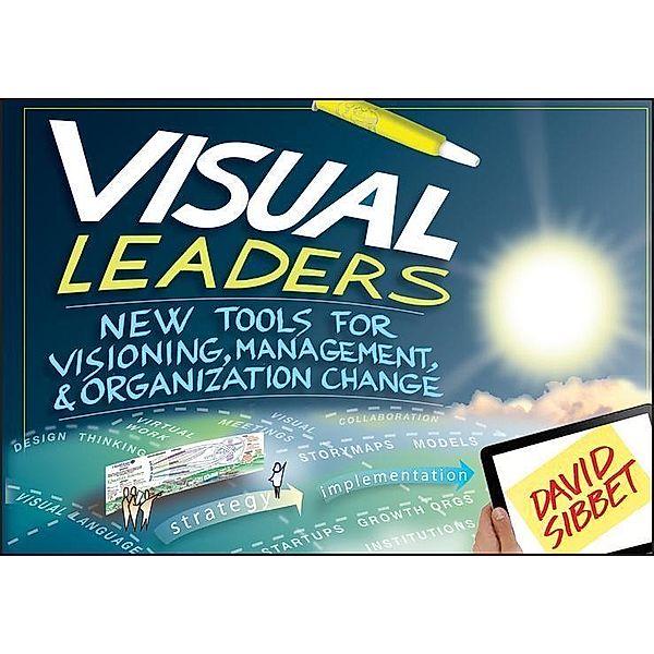 Visual Leaders, David Sibbet