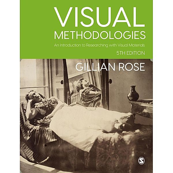 Visual Methodologies, Gillian Rose