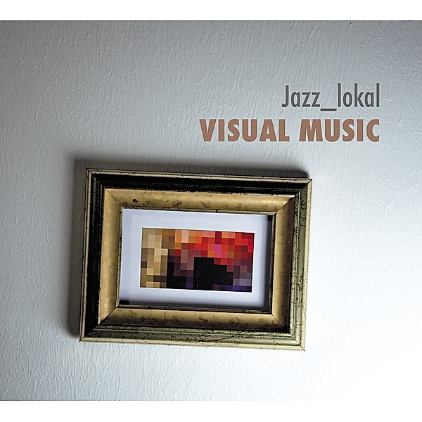 Visual Music, Jazz-Lokal