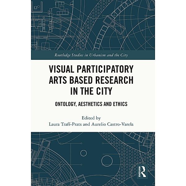 Visual Participatory Arts Based Research in the City