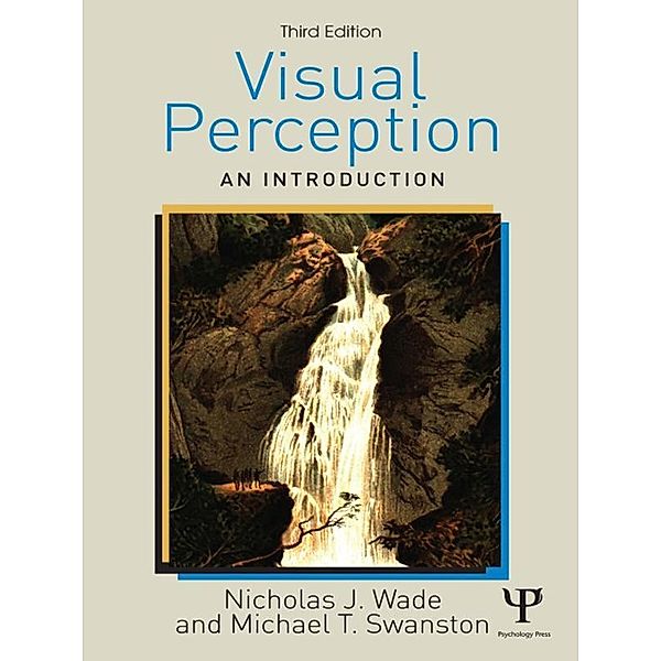 Visual Perception, Nicholas Wade, Mike Swanston