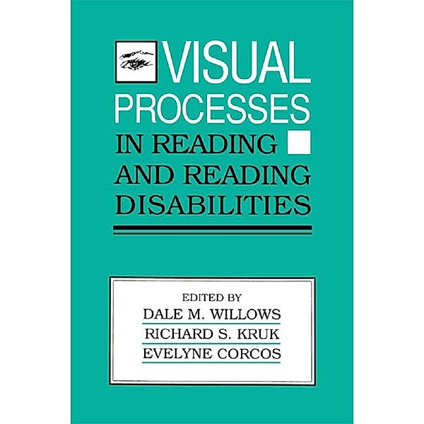 Visual Processes in Reading and Reading Disabilities