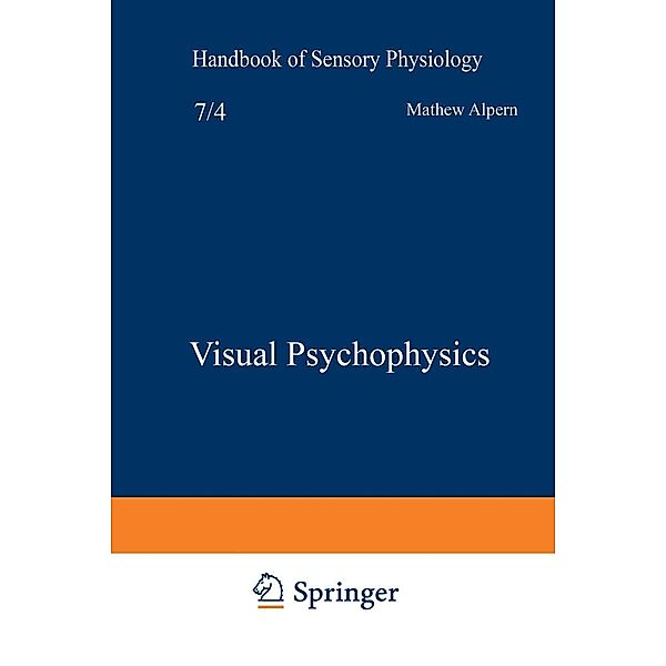 Visual Psychophysics / Handbook of Sensory Physiology Bd.7 / 4