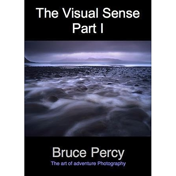 Visual Sense, Bruce Percy