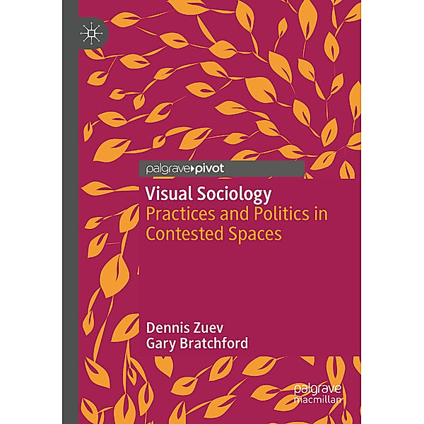 Visual Sociology, Dennis Zuev, Gary Bratchford
