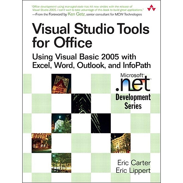 Visual Studio Tools for Office, Eric Carter, Eric Lippert