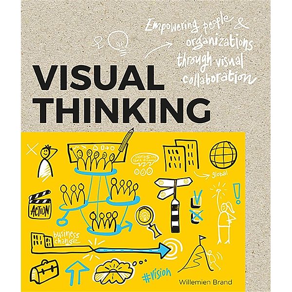 Visual Thinking, Willemien Brand