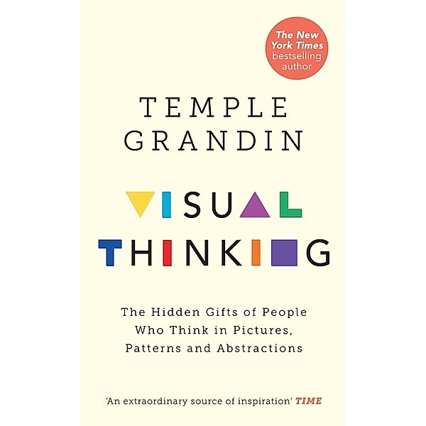 Visual Thinking, Temple Grandin