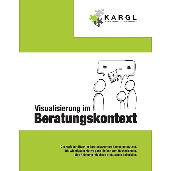 Visualisierung im Beratungskontext, Erwin Kargl