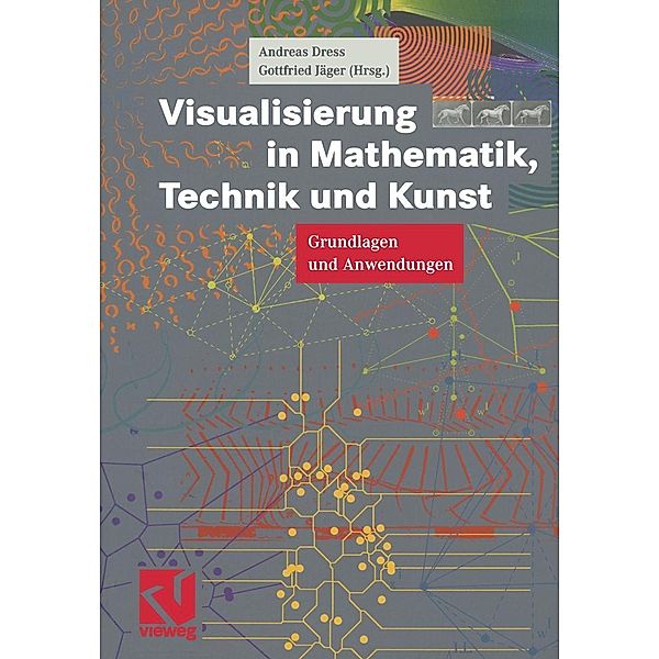 Visualisierung in Mathematik, Technik und Kunst