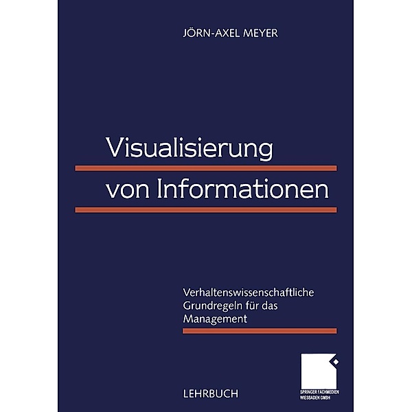Visualisierung von Informationen, Jörn-Axel Meyer