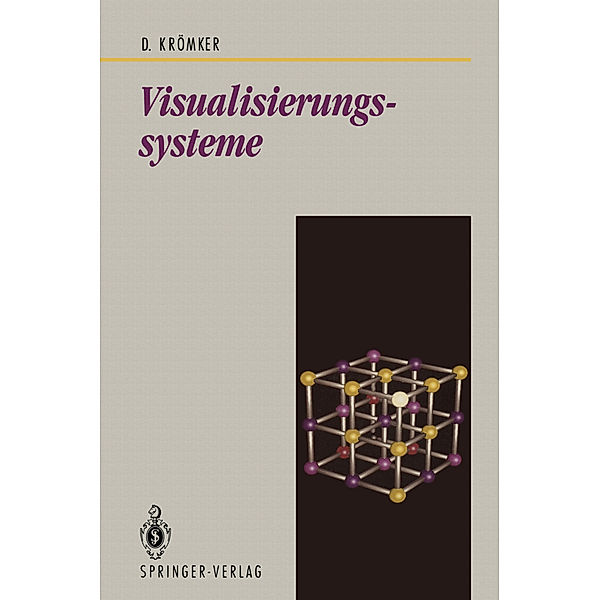 Visualisierungssysteme, Detlef Krömker