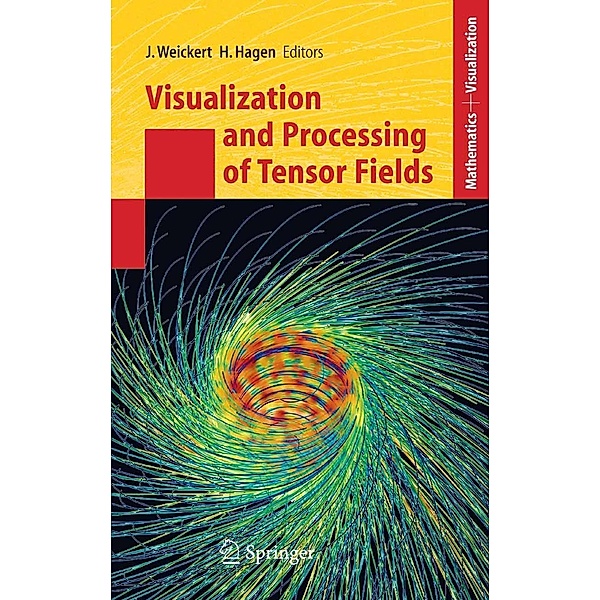 Visualization and Processing of Tensor Fields / Mathematics and Visualization