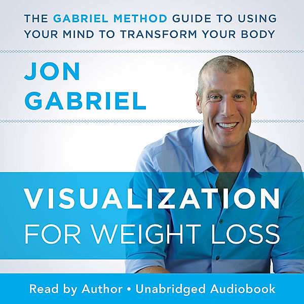 Visualization for Weight Loss, Jon Gabriel