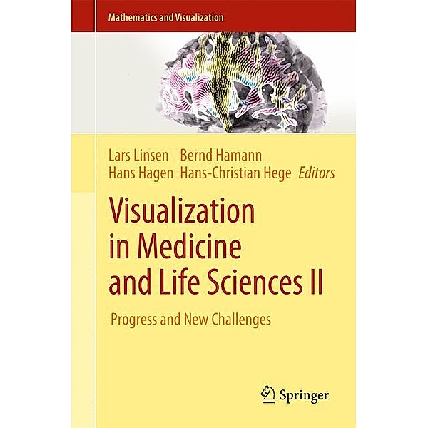 Visualization in Medicine and Life Sciences II