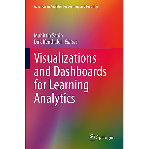 Visualizations and Dashboards for Learning Analytics