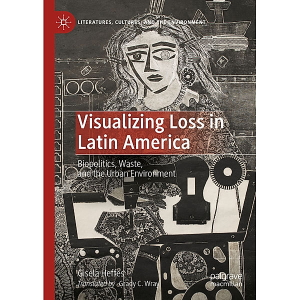 Visualizing Loss in Latin America, Gisela Heffes
