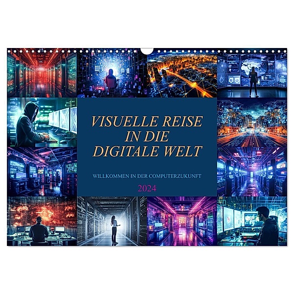 Visuelle Reise in die digitale Welt (Wandkalender 2024 DIN A3 quer), CALVENDO Monatskalender, Dirk Meutzner