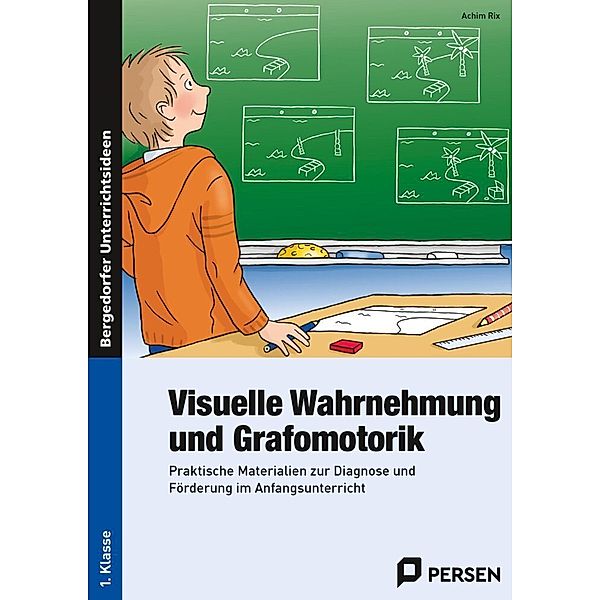 Visuelle Wahrnehmung und Grafomotorik, Achim Rix